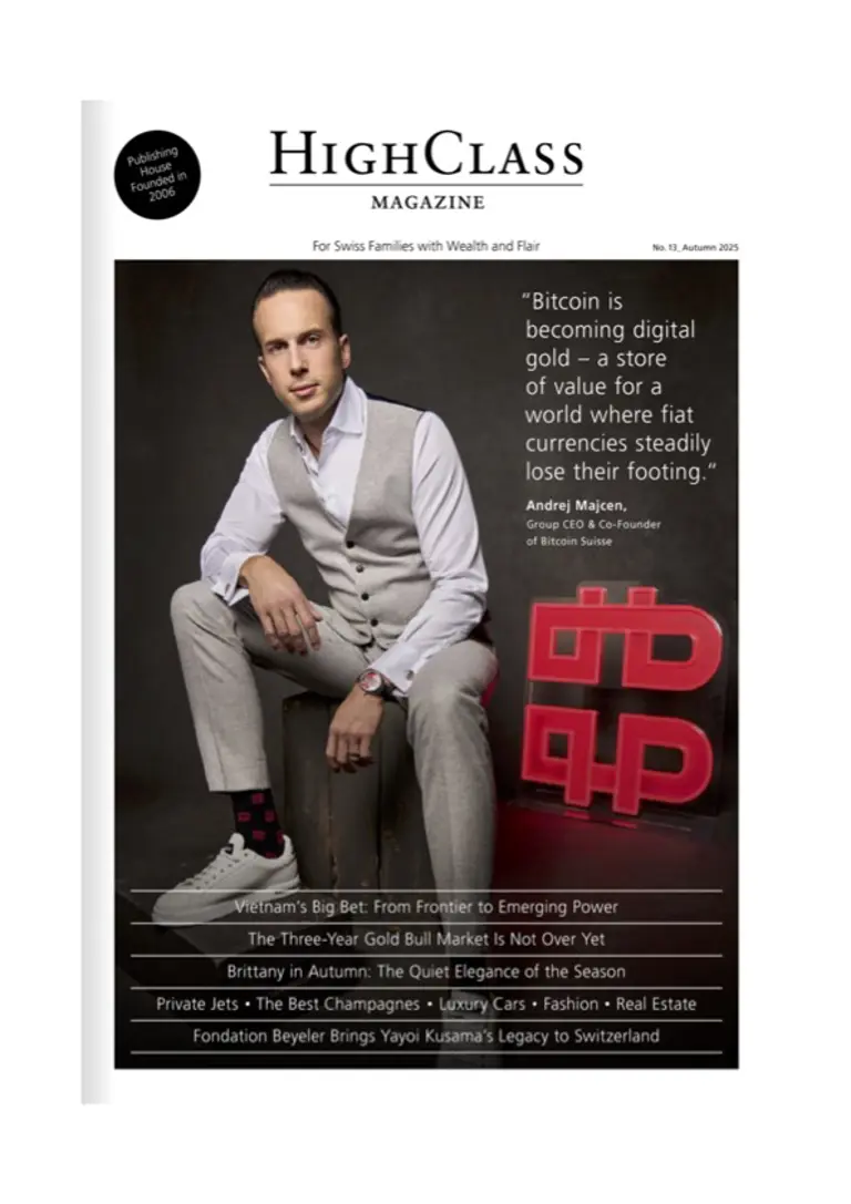 HighClass Magazine - Summer 2025. For Swiss Families with Wealth and Flair HighClass Magazine - Autumn 2025