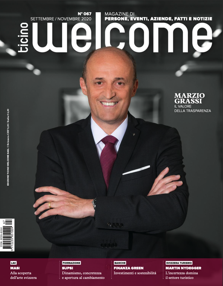 Ticino Welcome °67 - September 2020, WHEN VIP'S CHOOSE TICINO Ticino Welcome °67 - September 2020