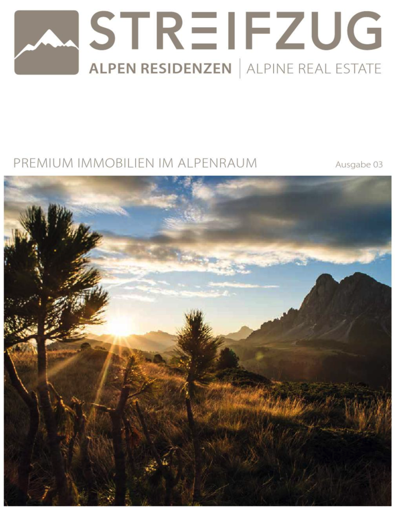 Streifzug Alpen Residenzen - March 2015, INTERNATIONAL TOP SERVICE Streifzug Alpen Residenzen - March 2015
