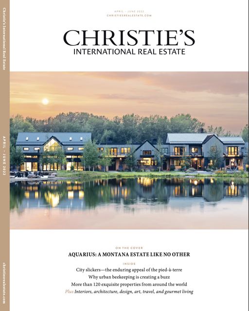 Christie's International Real Estate Magazine, April to June 2022